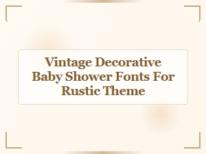 Vintage Rustic Baby Shower Fonts